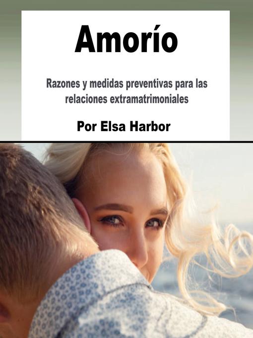 Title details for Amorío by Elsa Harbor - Available